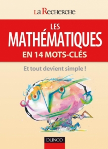 Les mathématiques en 14 mots clés