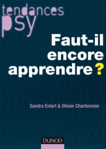 Faut-il encore apprendre ?