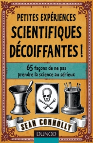 Petites expériences scientifiques décoiffantes