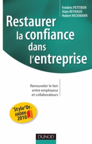 Restaurer la confiance dans l'entreprise