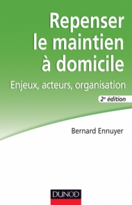 Repenser le maintien à domicile