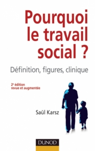 Pourquoi le travail social ?