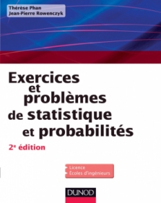 Exercices et problèmes de Statistique et probabilités