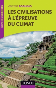 Les civilisations à l'épreuve du climat