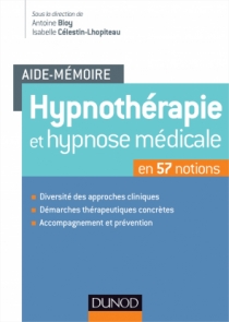 Aide-mémoire - Hypnothérapie et hypnose médicale