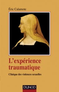 L'expérience traumatique