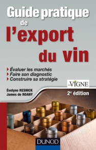 Guide pratique de l'export du vin - 2e édition
