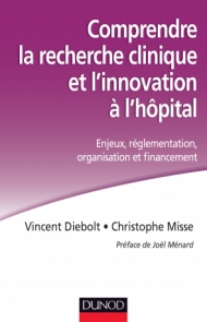 Comprendre la recherche clinique et l'innovation à l'hôpital