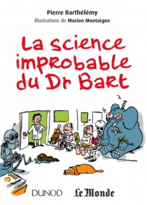 La science improbable du Dr Bart