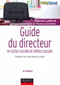 Guide du directeur en action sociale et médico-sociale