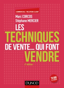 Les techniques de vente... qui font vendre
