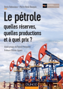 Le pétrole : quelles réserves, quelles productions et à quel prix ?