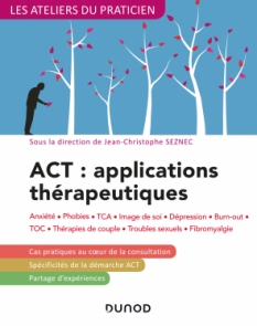 ACT : applications thérapeutiques