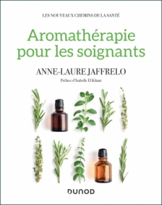 Aromathérapie pour les soignants