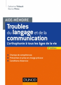 Aide-mémoire - Troubles du langage et de la communication