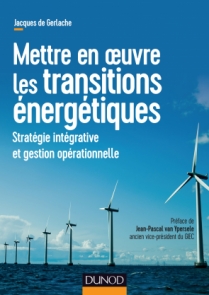 Mettre en oeuvre les transitions énergétiques