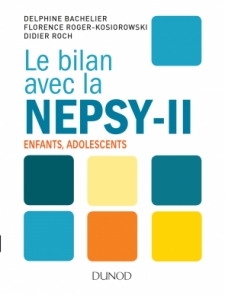Le bilan avec la Nepsy-II