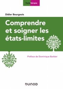 Comprendre et soigner les états-limites