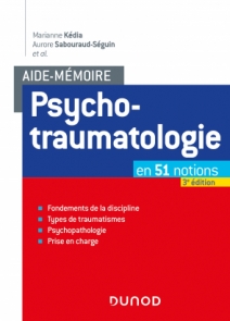 Aide-mémoire - Psychotraumatologie