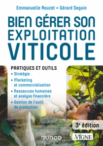 Bien gérer son exploitation viticole