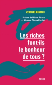 Les riches font-ils le bonheur de tous ?