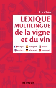Lexique multilingue de la vigne et du vin