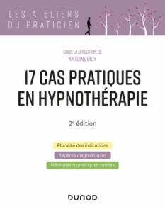 17 cas pratiques en hypnothérapie