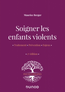 Soigner les enfants violents