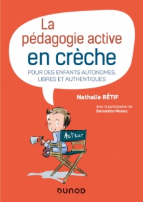 La pédagogie active à la crèche