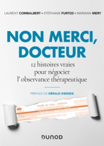 Non merci, Docteur