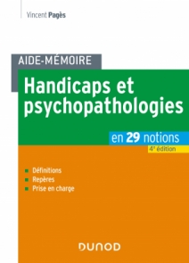 Aide-mémoire - Handicaps et psychopathologies