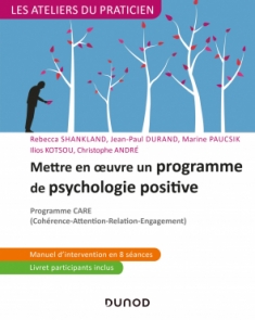 Mettre en oeuvre un programme de psychologie positive