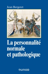 La personnalité normale et pathologique