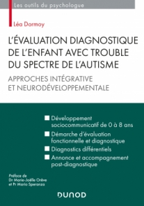 L'évaluation diagnostique de l'enfant avec trouble du spectre de l'autisme