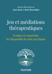 Jeu et médiations thérapeutiques