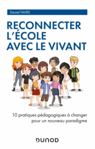 Reconnecter l'École avec le Vivant