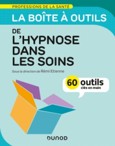 La boîte à outils de l'hypnose dans les soins