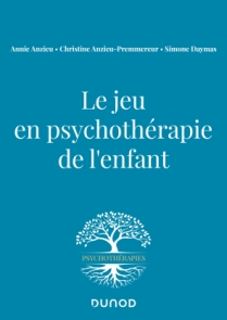 Le jeu en psychothérapie de l'enfant