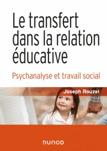 Le transfert dans la relation éducative