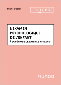 L'examen psychologique de l'enfant