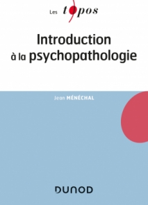 Introduction à la psychopathologie