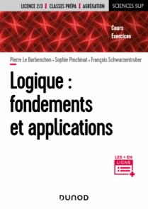 Logique : fondements et applications