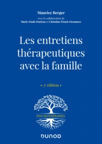 Les entretiens thérapeutiques avec la famille