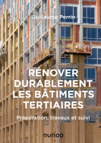 Rénover durablement les bâtiments tertiaires