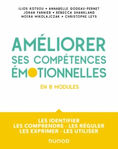 Améliorer ses compétences émotionnelles - en 8 modules