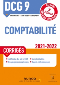 DCG 9 Comptabilité - Corrigés 2021/2022