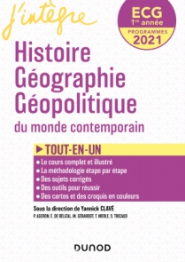 ECG 1re année Histoire Géographie Géopolitique - 2021