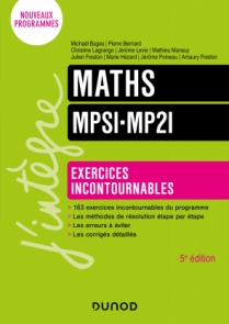 Maths Exercices incontournables MPSI-MP2I