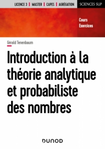 Introduction à la théorie analytique et probabiliste des nombres