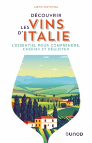 Découvrir les vins d'Italie